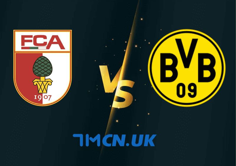 Soi kèo trận Augsburg vs Borussia Dortmund 22h30, 21/5