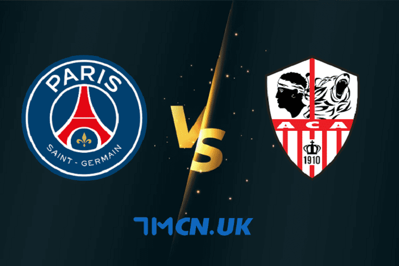 Trận đấu PSG vs AC Ajaccio, Ligue 1