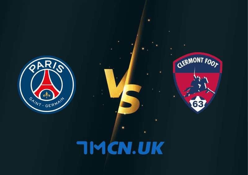 Nhận định, soi kèo PSG vs Clermont, 02h00, ngày 04/6