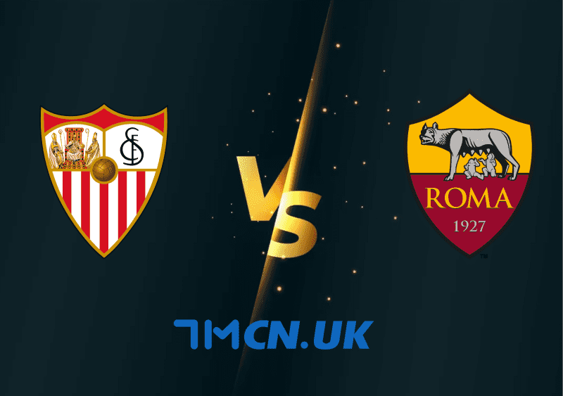 Nhận định, soi kèo Sevilla vs AS Roma, 02h00, ngày 01/6