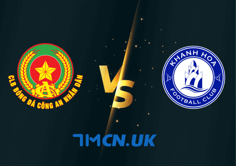 Soi kèo trận Công An Nhân Dân vs Khánh Hòa 19h15, 30/5