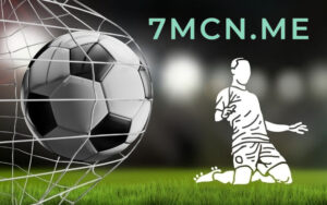 Review 7MCN.ME - Xem Tỷ Số Bóng Đá 7M Nhanh Nhất