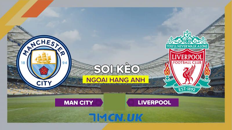 Trang 88betwin.net - Địa chỉ soi kèo bóng đá Man City vs Liverpool uy tín